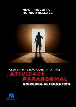 Atividade Paranormal: Universo Alternativo