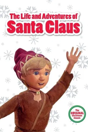 The Life and Adventures of Santa Claus